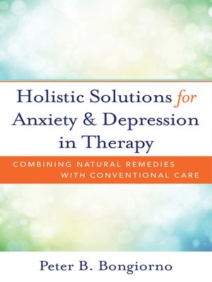 cover image of Holistic Solutions for Anxiety & Depression in Therapy